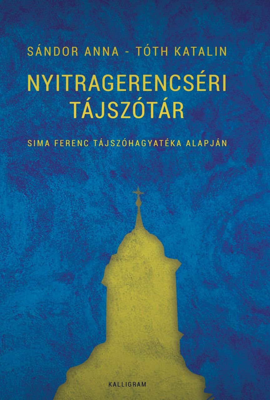 Nyitragerencséri tájszótár - sima ferenc tájszóhagyatéka alapján