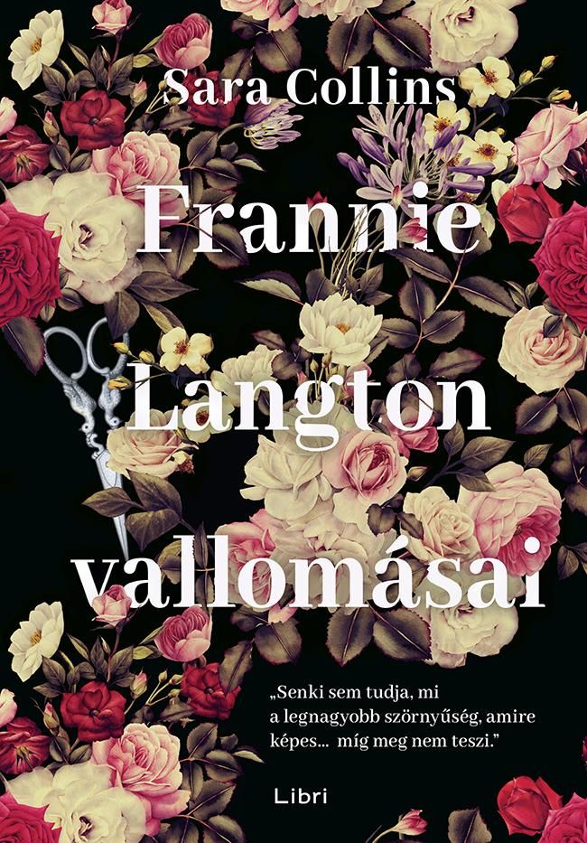 Frannie langton vallomásai