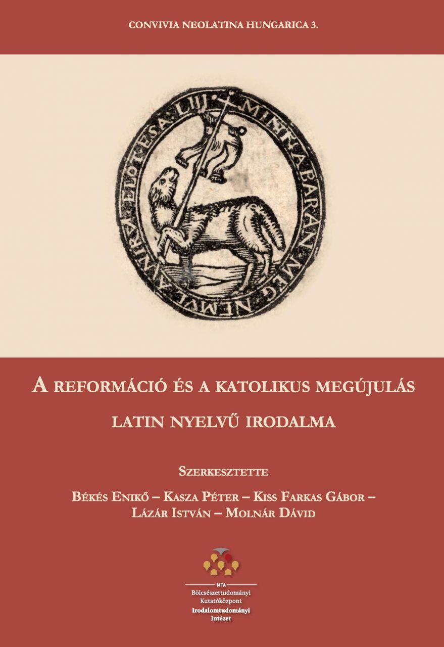 A reformáció és a katolikus megújulás latin nyelvű irodalma