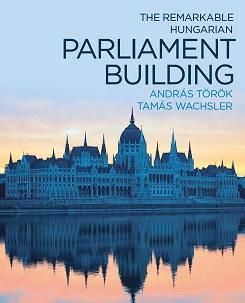 The remarkable hungarian parliament building