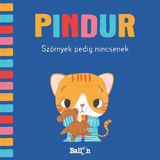 Pindur - szörnyek pedig nincsenek