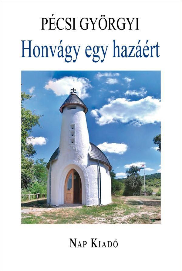 Honvágy egy hazáért - irodalmi tanulmányok - ükh 2019