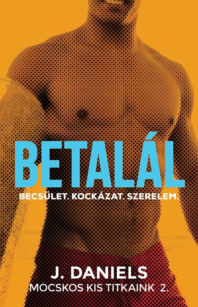 Betalál - mocskos kis titkaink 2. Betalál - mocskos kis titkaink 2.