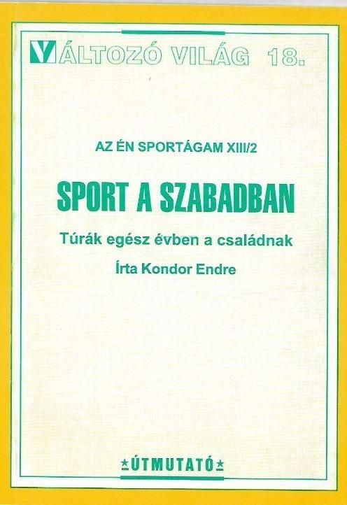 Sport a szabadban - változó világ 18. -