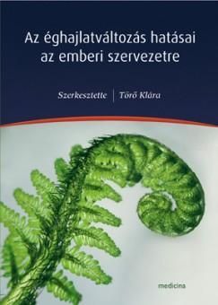 Az éghajlatváltozás hatásai az emberi szervezetre