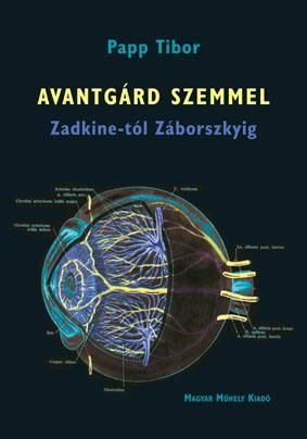 Avantgárd szemmel - zadkine-tól záborszkyig