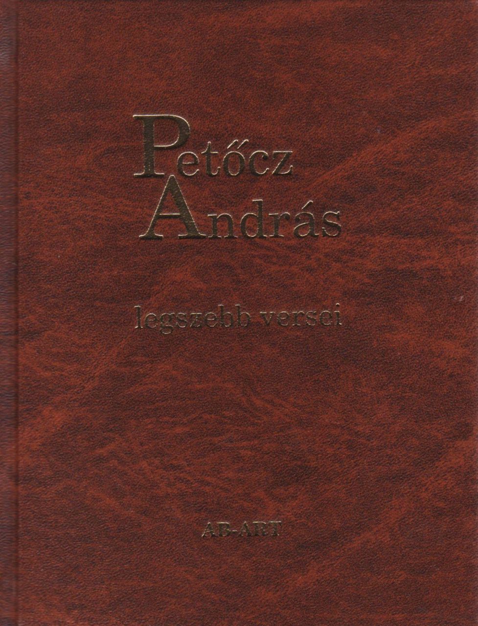 Petőcz andrás legszebb versei