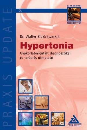 Hypertonia - gyakorlatorientált diagnosztikai és terápiás útmutató