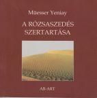 A rózsaszedés szertartása