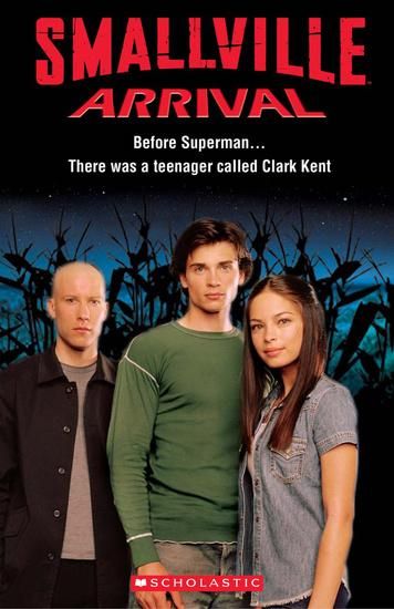 Smallville: arrival / level 1