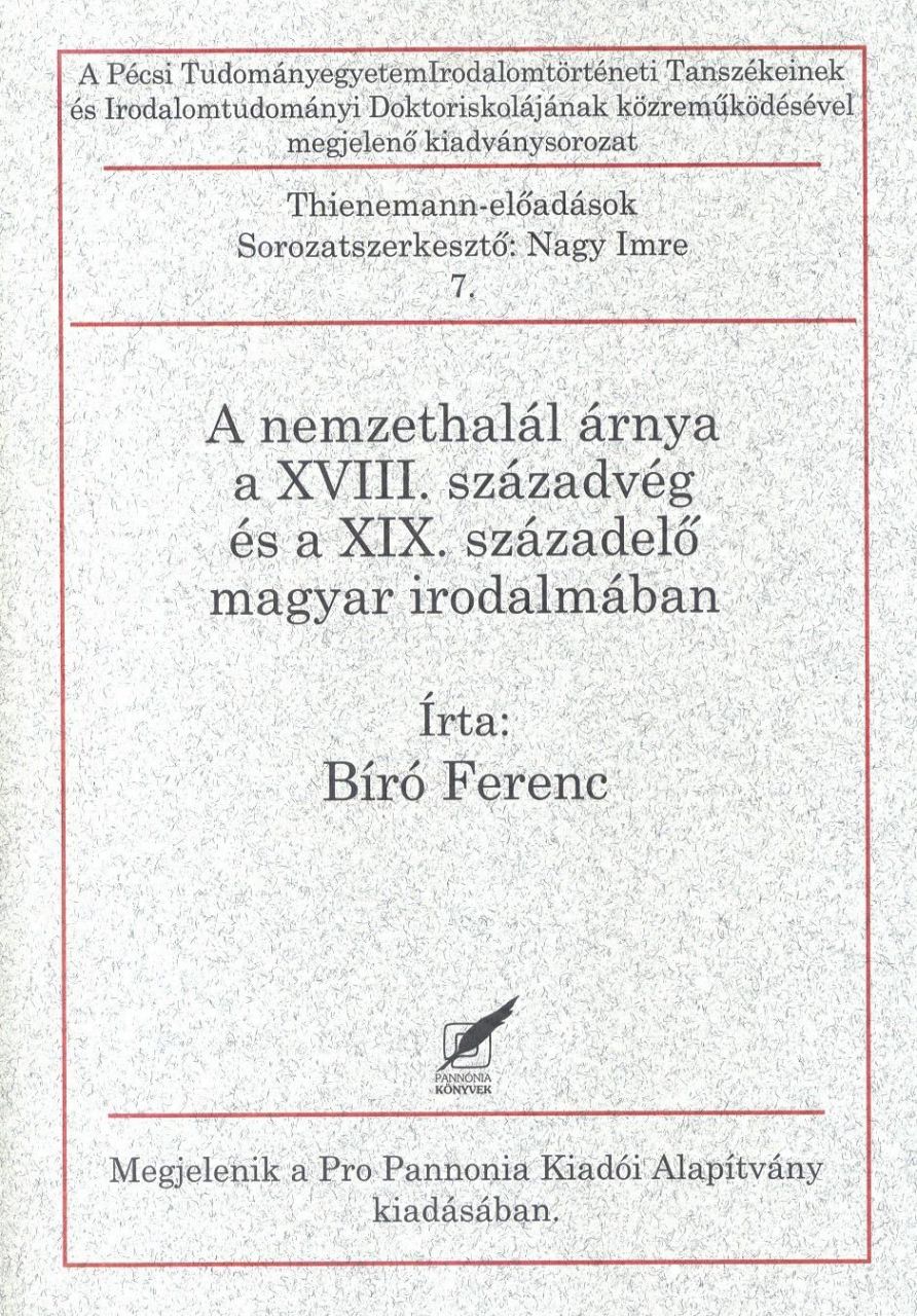A nemzethalál árnya a xviii. századvég és a xix. századelő magyar irodalmában