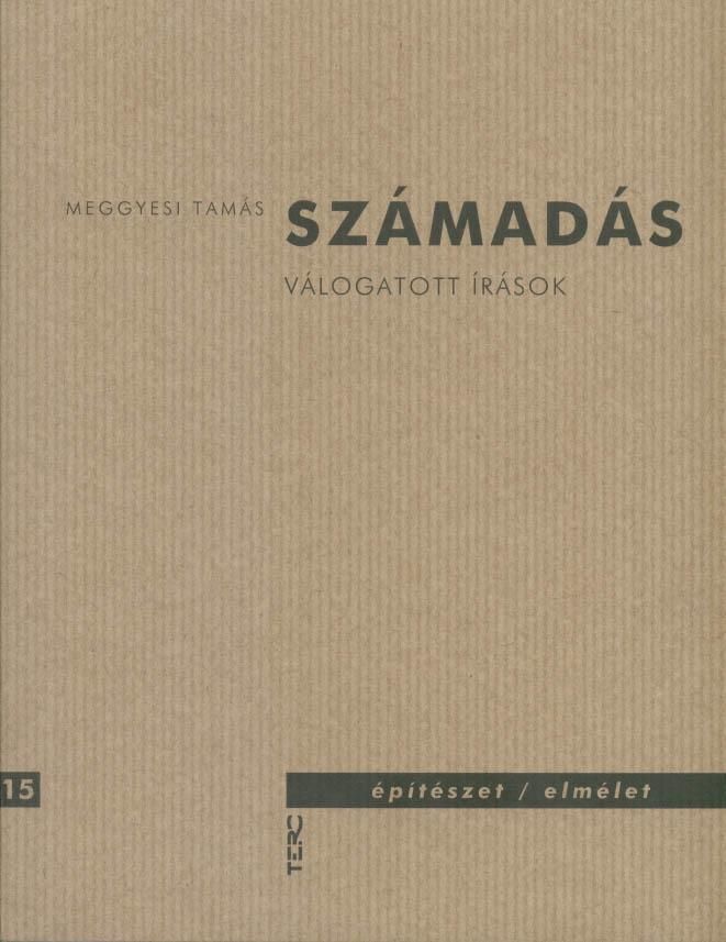 Számadás - válogatott írások