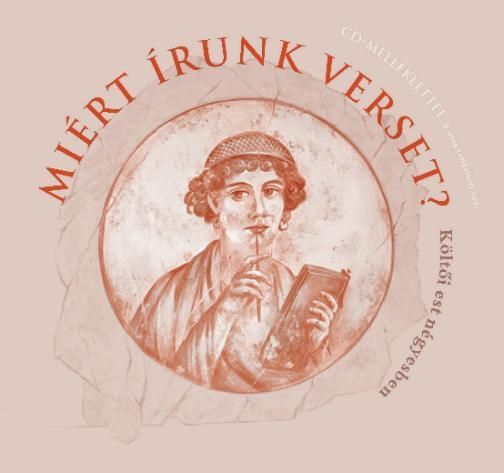 Miért írunk verset? - cd-melléklettel