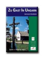 Vendégváró útikönyv - látnivalók pest megyében - német (zu gast in ung