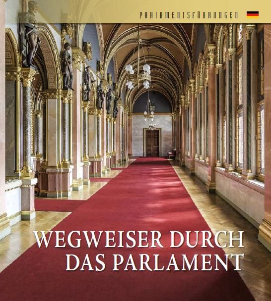 Wegweiser durch das parlament (országházi kalauz, német)