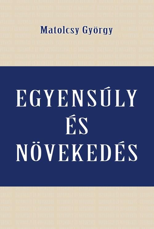 Egyensúly és növekedés