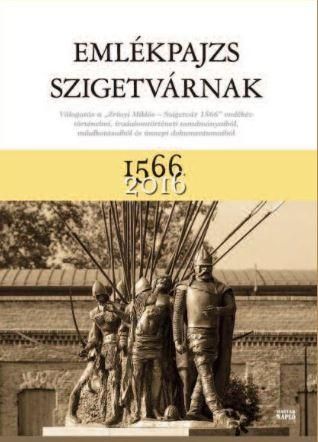 Emlékpajzs szigetvárnak 1566-2016