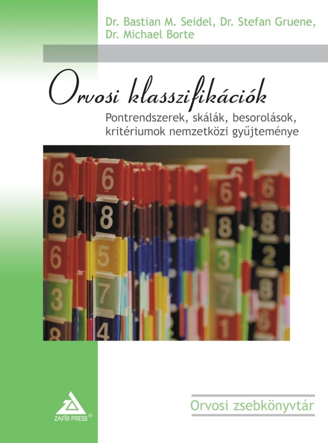 Orvosi klasszifikációk - pontrendszerek, skálák, besorolások, kritériumok nemzet