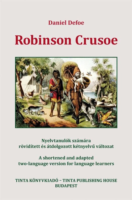 Robinson crusoe - nyelvtanulók számára röv., átdolg., kétnyelvű vált.