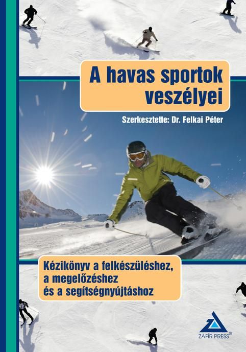 A havas sportok veszélyei - kézikönyv...