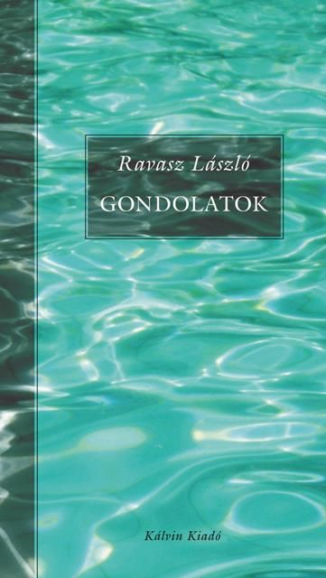 Gondolatok - (kálvin kiadó)