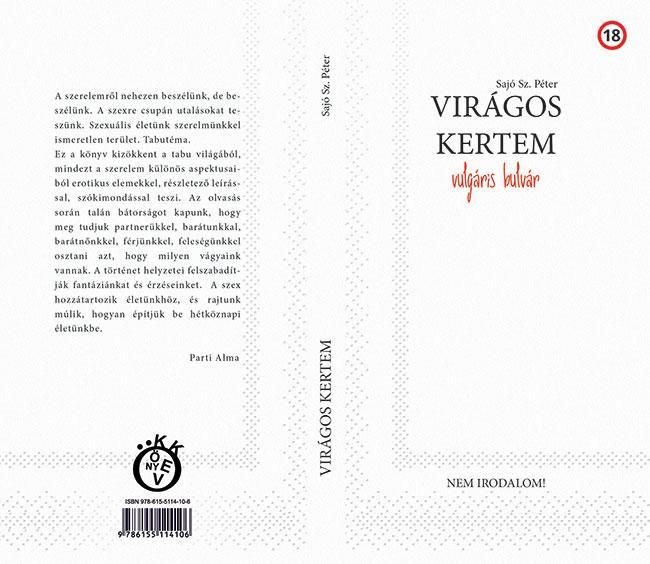 Virágos kertem - vulgáris bulvár (18+)