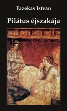 Pilátus éjszakája Pilátus éjszakája