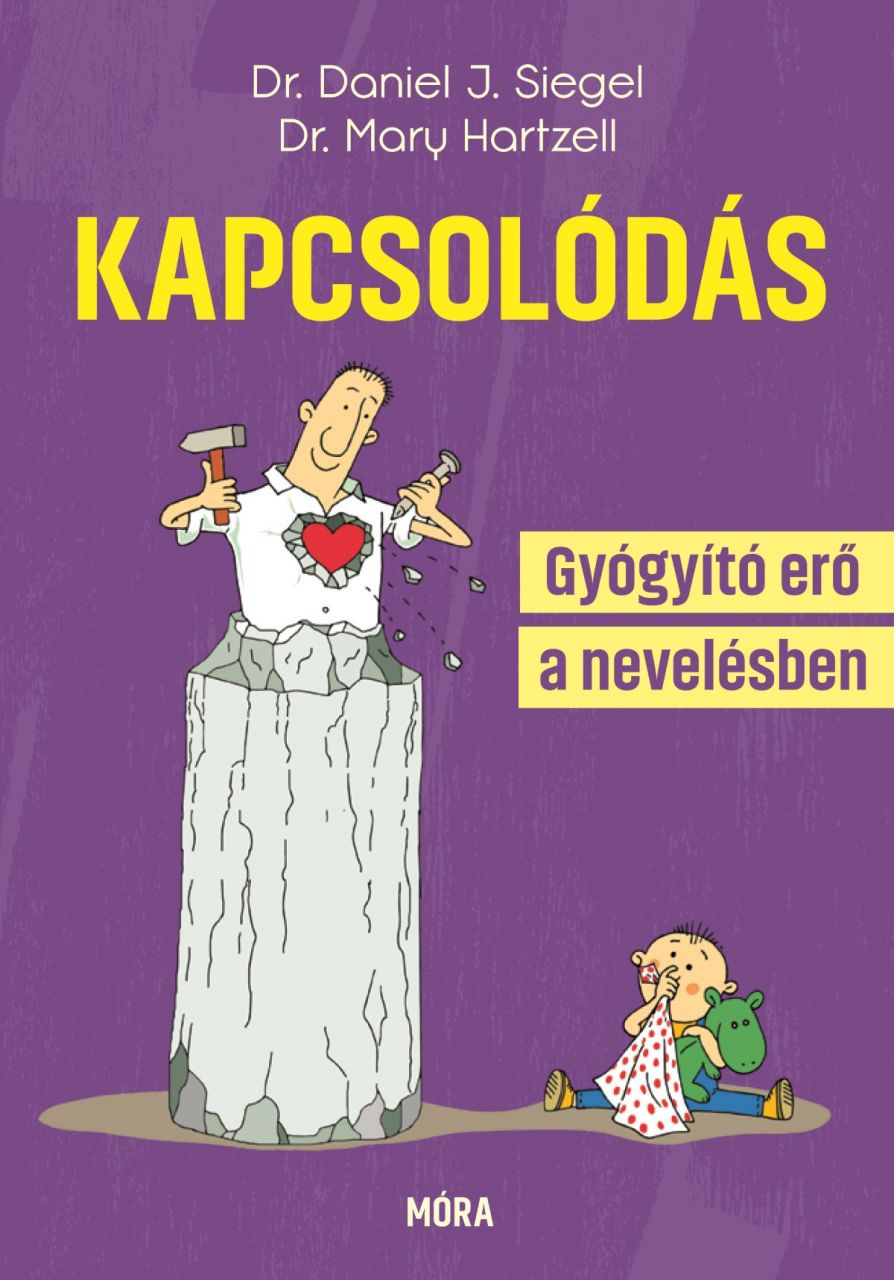 Kapcsolódás - gyógyító erő a nevelésben