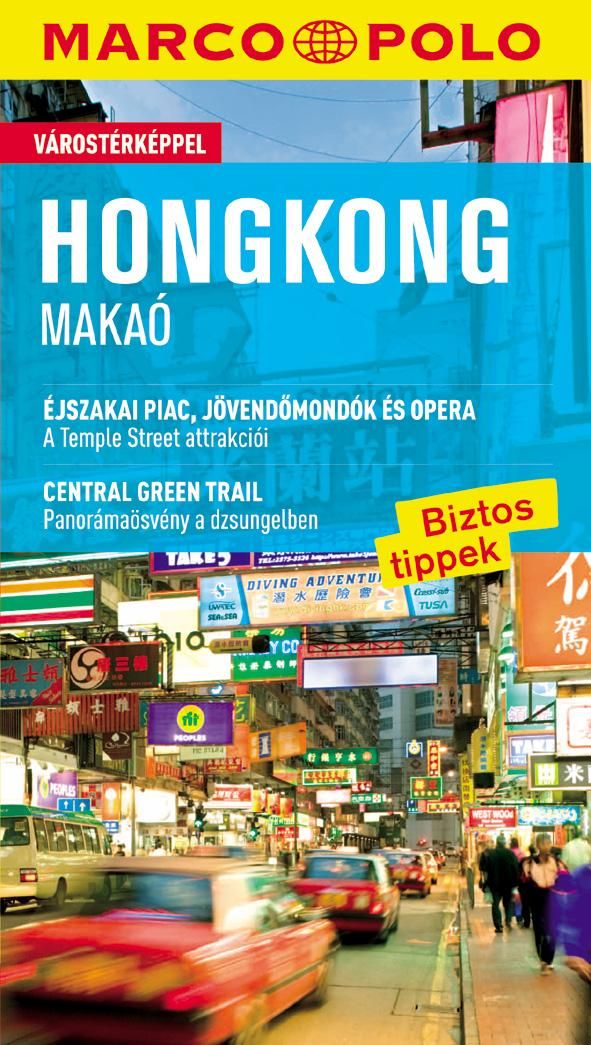Hongkong - makaó - új marco polo