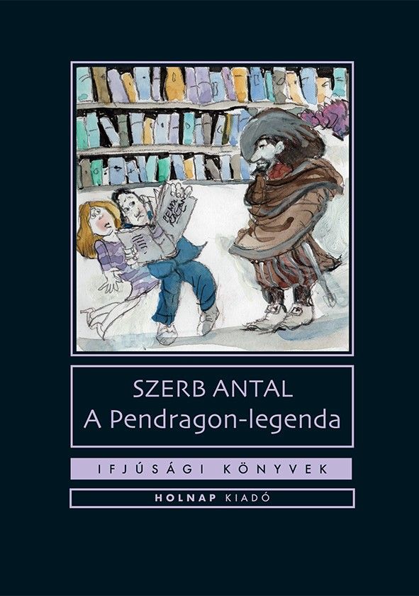 A pendragon-legenda - ifjúsági könyvek