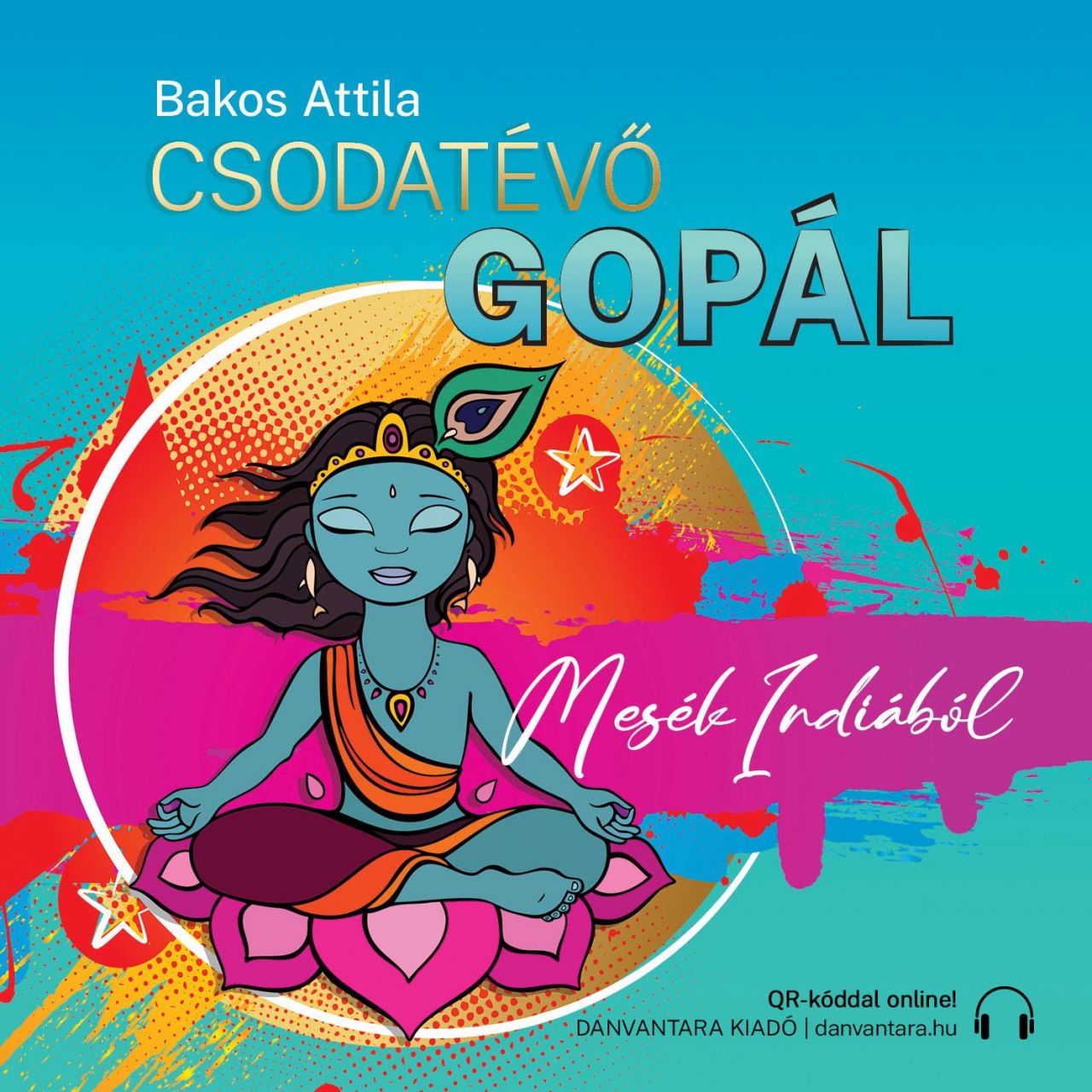 Csodatévő gopál - mesék indiából - cd