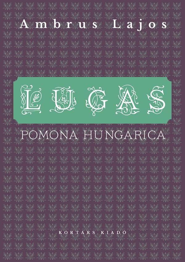 Lugas - pomona hungarica