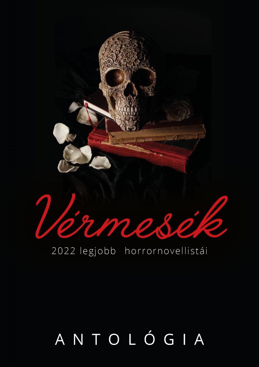 Vérmesék - 2022 legjobb horrornovellistái (antológia)