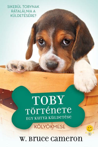Toby története - egy kutya küldetése