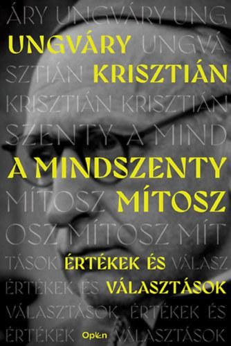 A mindszenty mítosz - értékek és választások