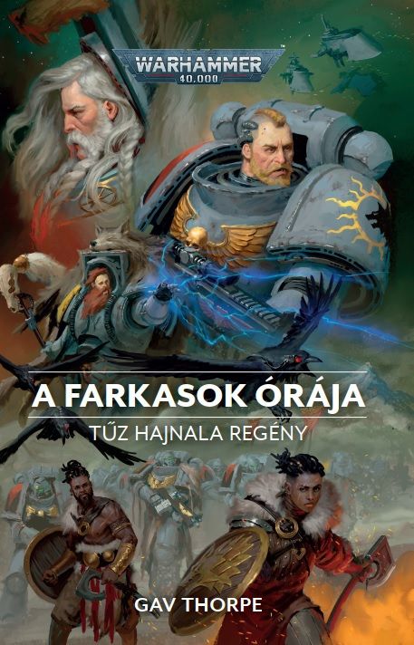 A farkasok órája - tűz hajnala regény