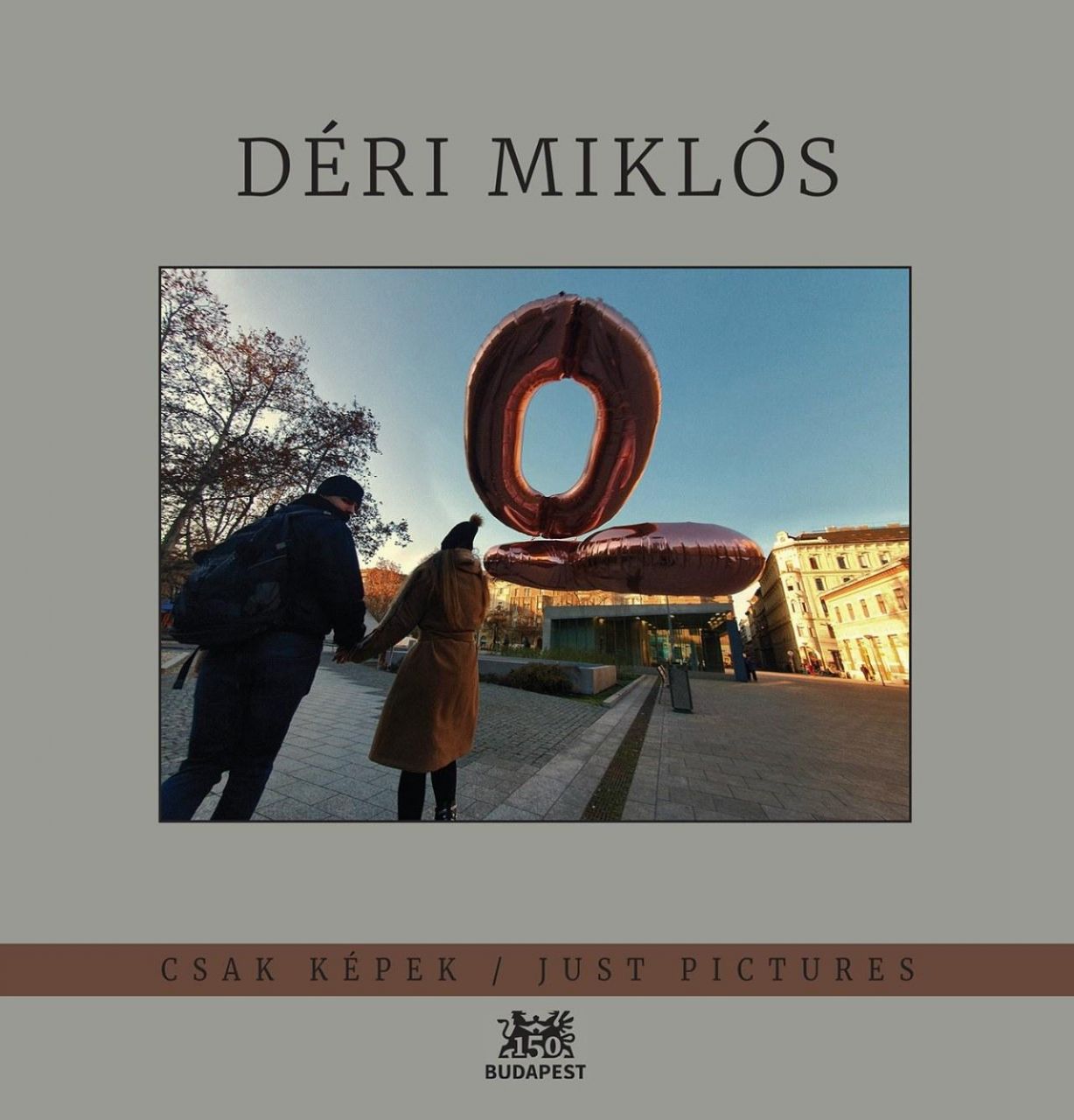 Csak képek - déri miklós