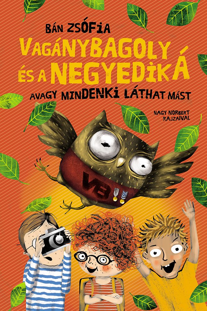 Vagánybagoly és a negyedik á