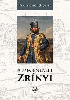 A megénekelt zrínyi