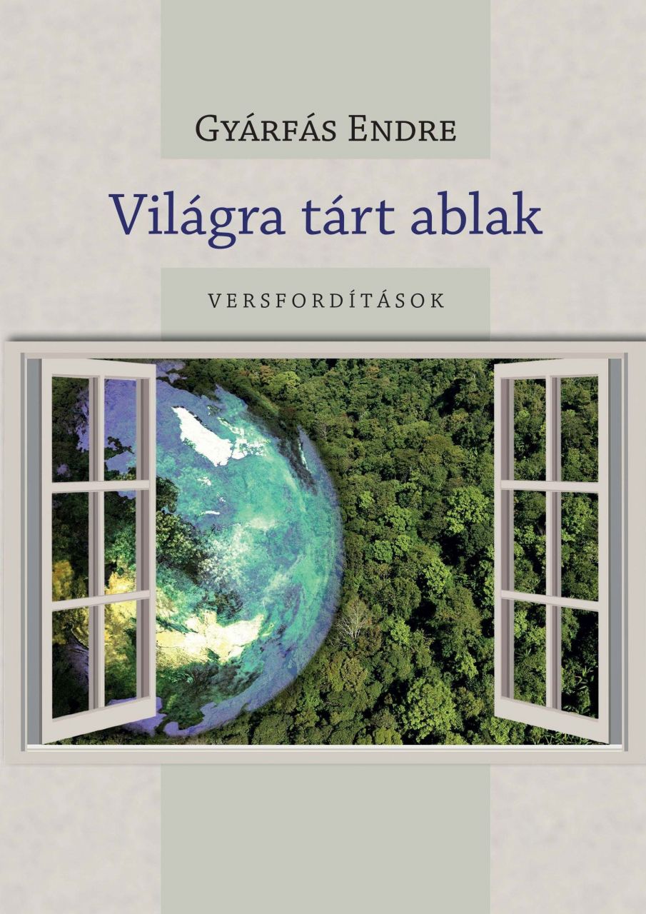 Világra tárt ablak - versfordítások