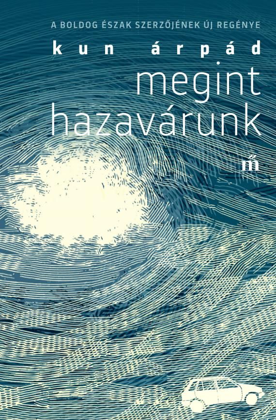 Megint hazavárunk