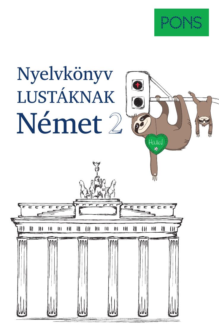 Pons nyelvkönyv lustáknak német 2