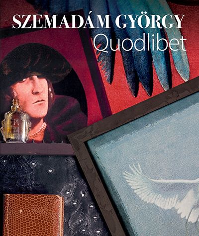 Szemadám györgy - quodlibet