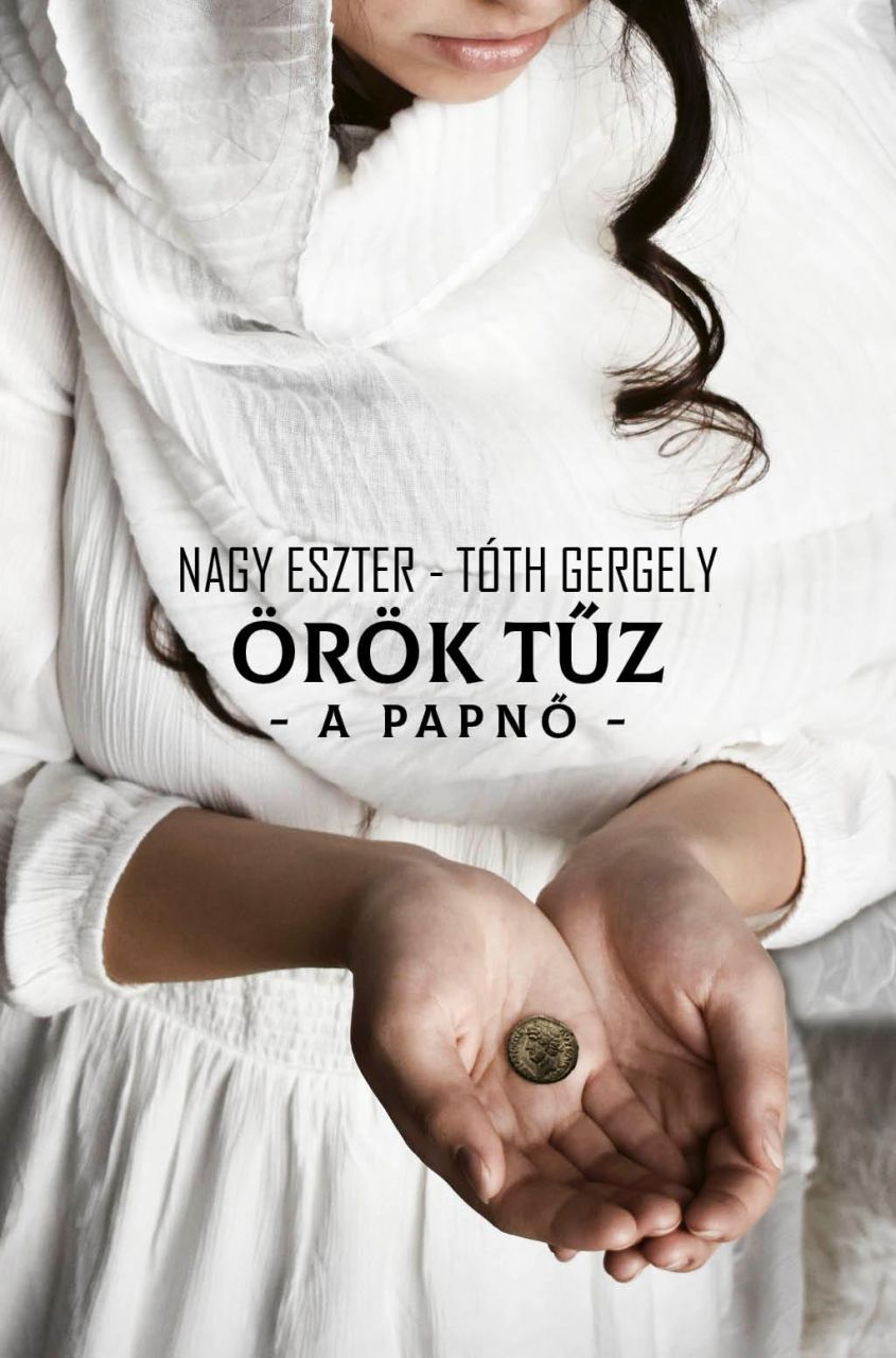 Örök tűz - a papnő