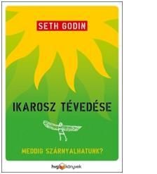 Ikarosz tévedése - meddig szárnyalhatunk?