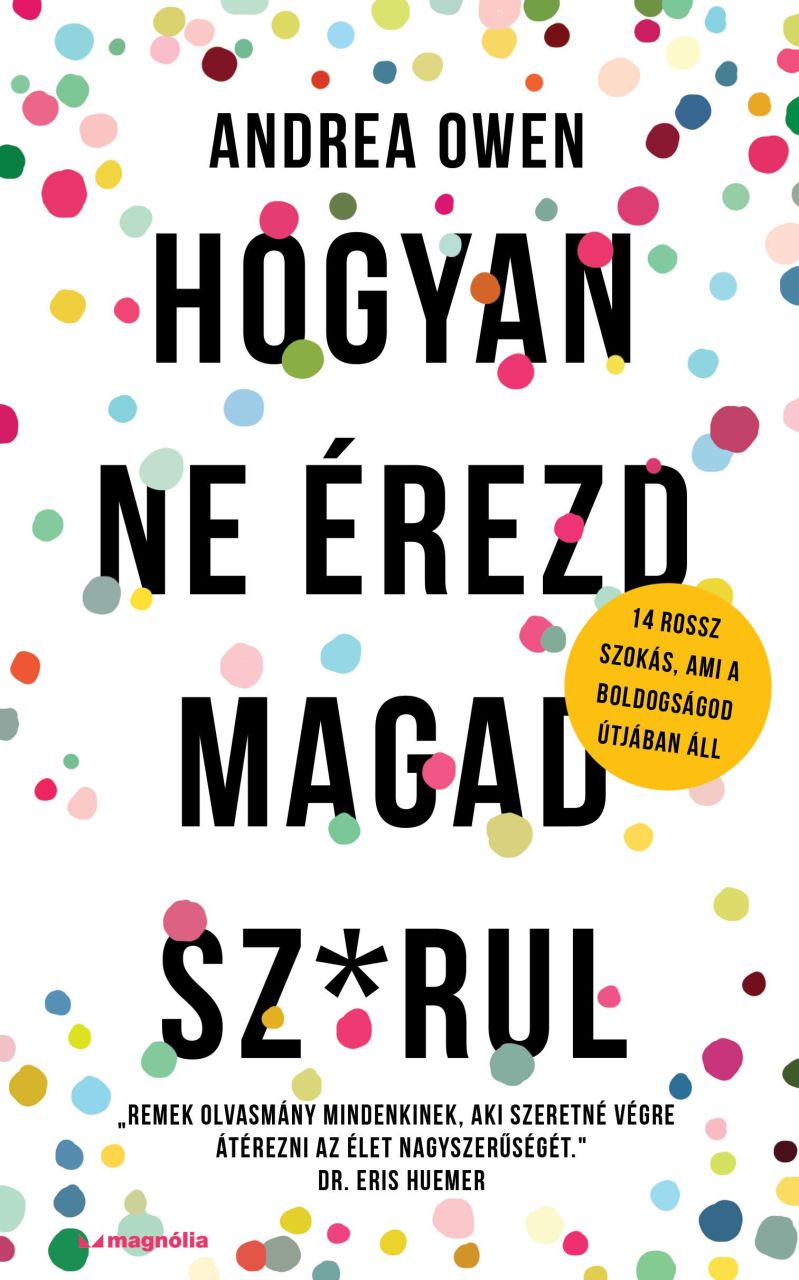 Hogyan ne érezd magad sz*rul Hogyan ne érezd magad sz*rul