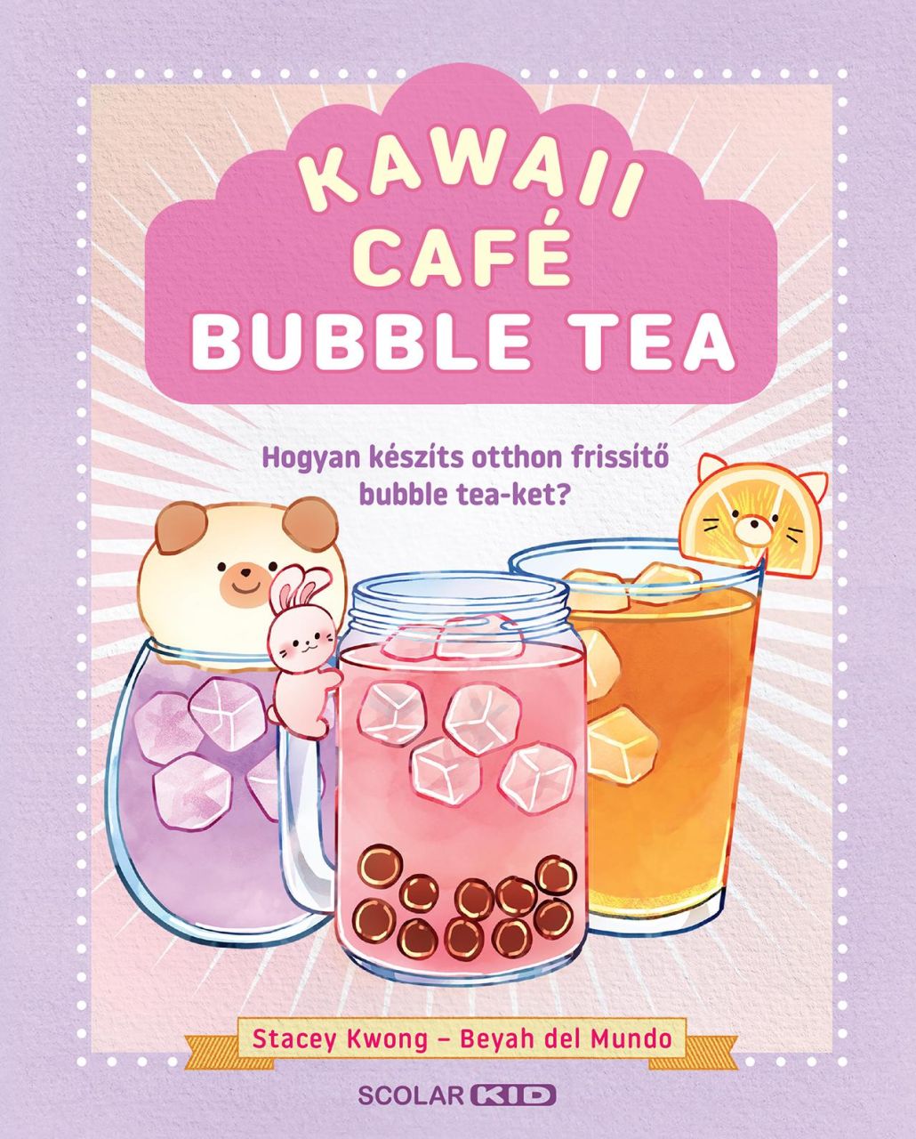 Kawaii café bubble tea - hogyan készíts otthon frissitő bubble tea-ket? Kawaii café bubble tea - hogyan készíts otthon frissitő bubble tea-ket?
