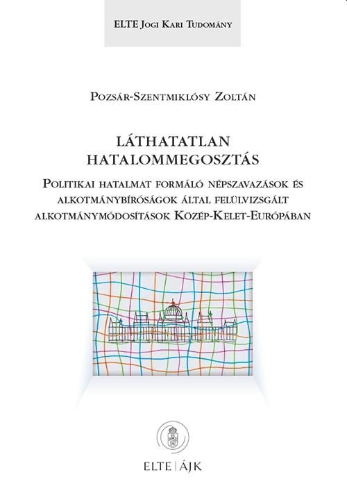 Láthatatlan hatalommegosztás Láthatatlan hatalommegosztás