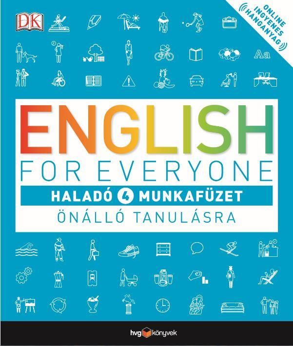English for everyone - haladó 4. munkafüzet önálló tanulásra English for everyone - haladó 4. munkafüzet önálló tanulásra