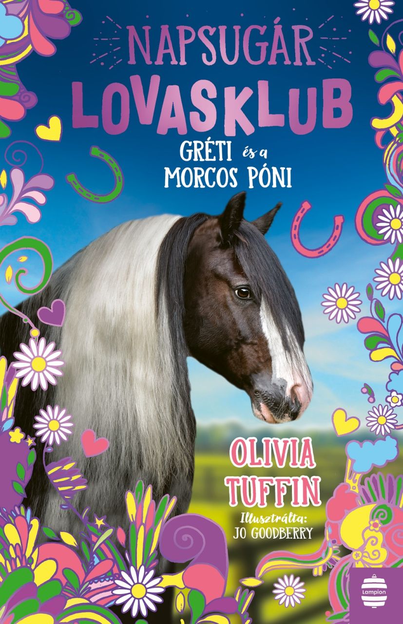 Napsugár lovasklub 3. - gréti és a morcos póni Napsugár lovasklub 3. - gréti és a morcos póni
